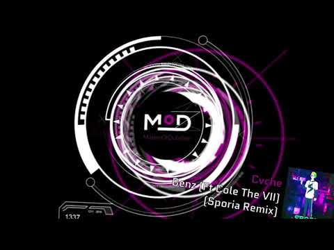 Cvche - Benz (Ft Cole The VII) (Sporia Remix)