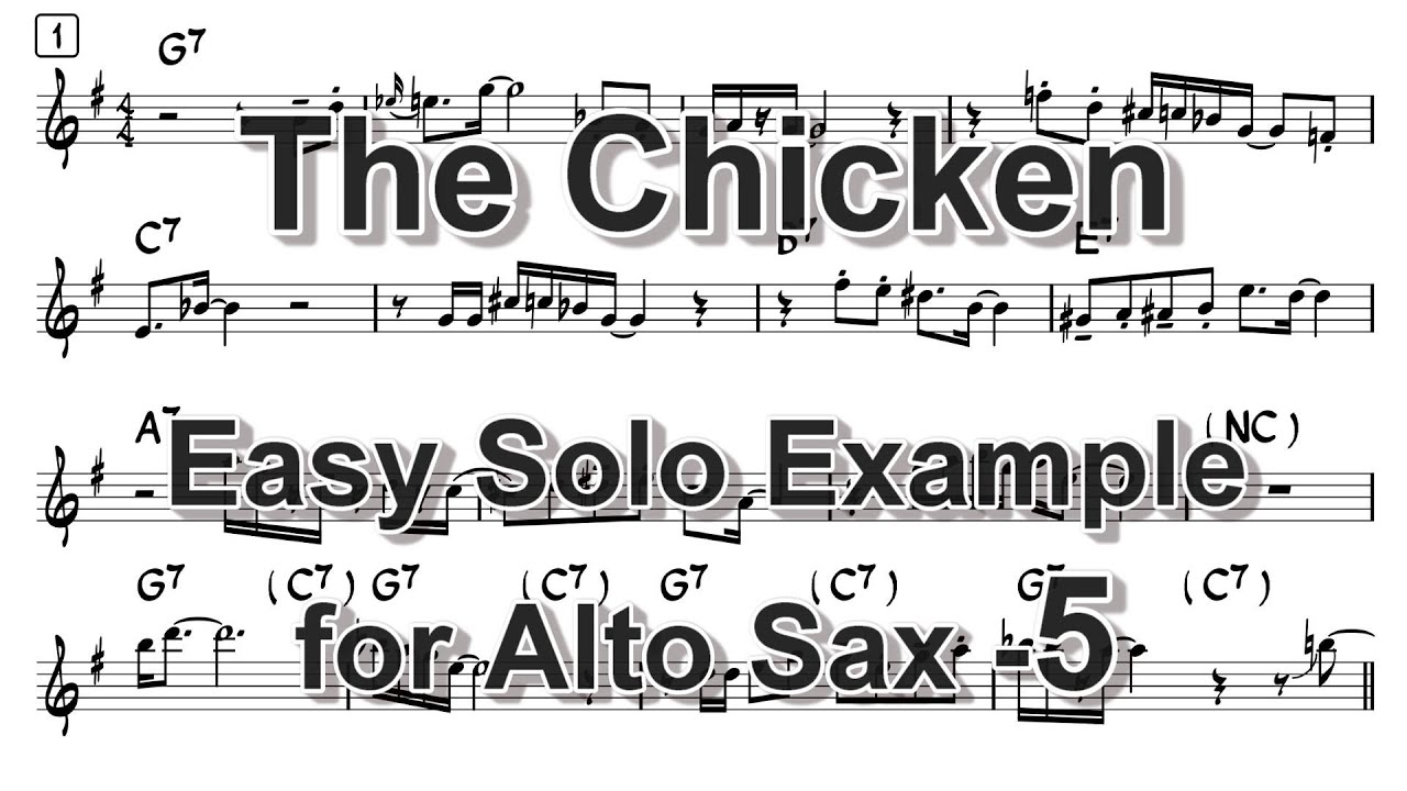 The Chicken - Easy Solo Example for Alto Sax -5