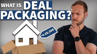 What is deal packaging? | My favourite Property Investment UK strategy