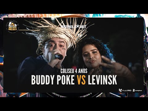 BUDDY POKE X LEVINSK (SP) - BATALHA DO COLISEU - COLISEU 4 ANOS