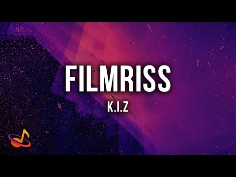 KIZ - FILMRISS [Lyrics]