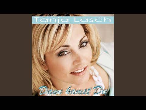 Dann kamst Du (Disco Maxi Mix)