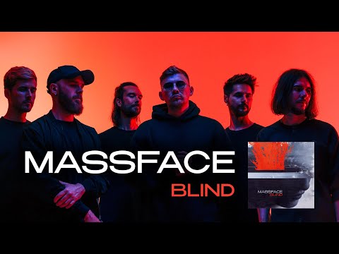 MASSFACE - Blind (Official Visualizer)
