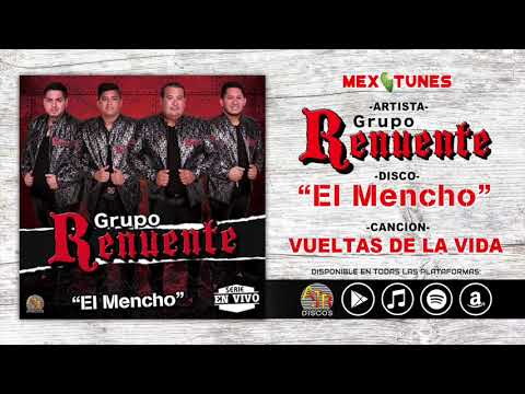 Grupo Renuente - Vueltas De La Vida