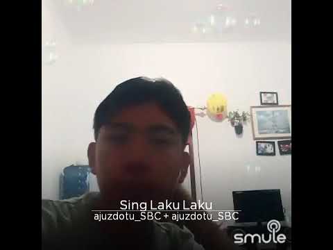 Sing laku-laku  Cover ajuz dotu