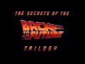 Secrets of the Back to the Future Trilogy 