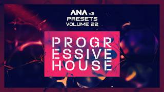 Ultimate Progressive House Pack for ANA 2