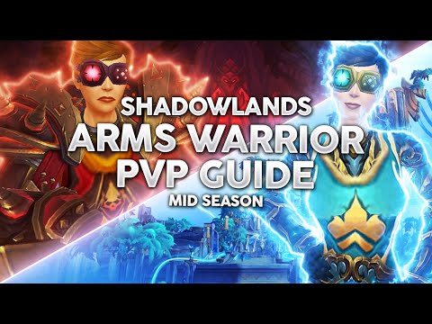 Shadowlands 9.0.5 | 3K Arms Warrior PvP Guide - Strongest Melee Class