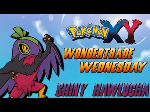 WONDERTRADE WEDNESDAY #2 [SHINY HAWLUCHA]