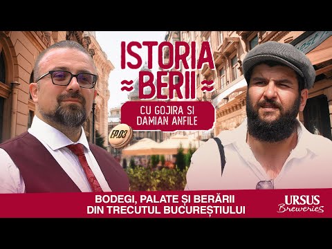 Istoria Berii Ep. 3 cu Damian Anfile si Gojira: Bodegi, Palate și Berării din Trecutul Bucureștiului