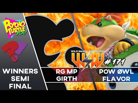 Wild Smash Wednesday #171 - RG | MP | Girth vs. POW | ØWL | Flavor / Winners Semi-Final