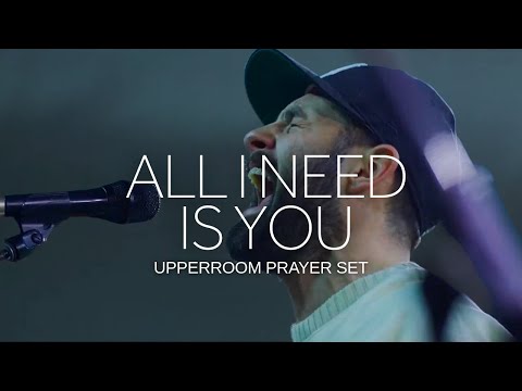 All I Need Is You - UPPERROOM Prayer Set