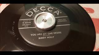 Buddy Holly - You Are My One Desire - 1958 Country - DECCA 9-30543