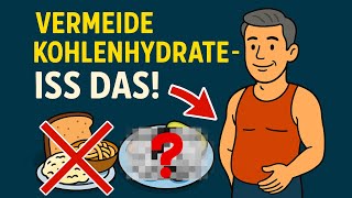 Die 10 BESTEN Lebensmittel  ohne Kohlenhydrate & Zucker (Ü50 unbedingt ansehen!)