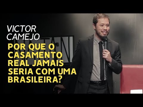VICTOR CAMEJO - Por que o Casamento Real jamais seria com uma brasileira?