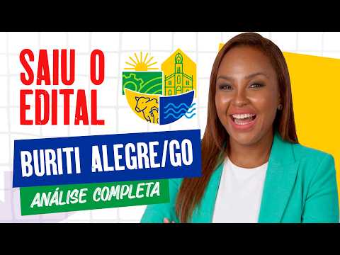 Saiu o Edital Buriti Alegre/GO! Análise Completa com Profª Fabiana