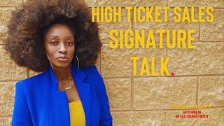 use your signature talk to naturally sell high ticket coaching offers