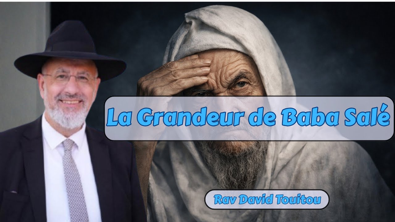 La grandeur de Baba Salé