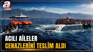 Girne'deki Gemi Faciasında Acılı Aileler Cenazelerini Teslim Aldı! | A