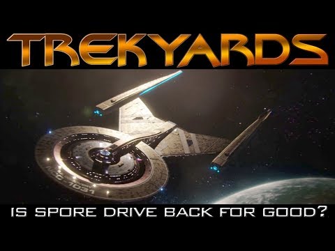 Is the spore drive back for good? - Trekyards Analysis