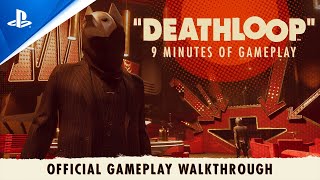 Deathloop – Official Gameplay Walkthrough | PS5