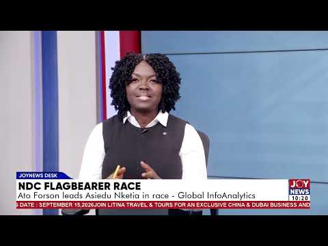 Ato Forson Leads Asiedu Nketia in Race — MUAH Dankwa, Global InfoAnalytics.