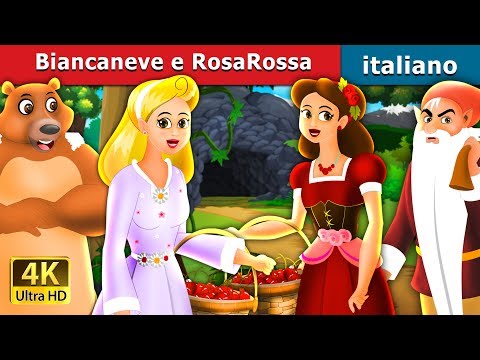 Biancaneve e RosaRossa | Snow White And Rose Red Story in Italian | @ItalianFairyTales
