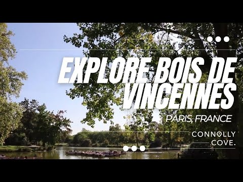 Explore Bois de Vincennes | Parks and Gardens in Paris | Paris | France | Things to do in Paris