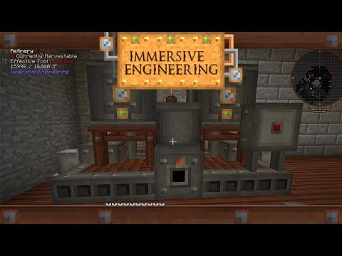 Immersive Engineering | Episode 22 | The Refinery