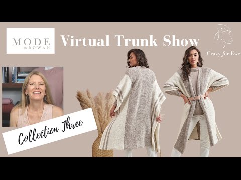 Rowan Mode Collection Three Trunk Show