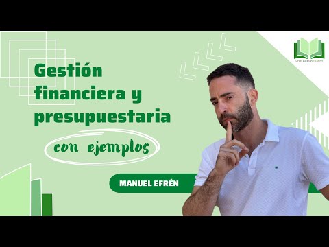 Gestión financiera y presupuestaria con ejemplos