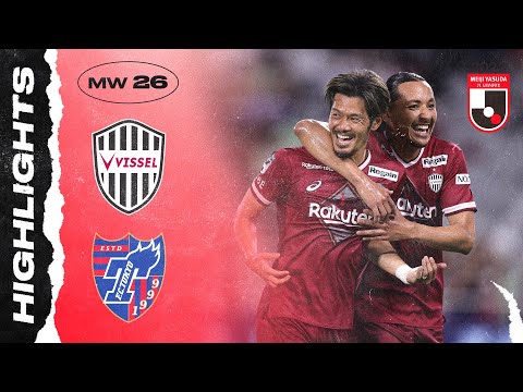 Vissel Kobe 2-1 F.C.Tokyo | Matchweek 26 | J1 Leag...