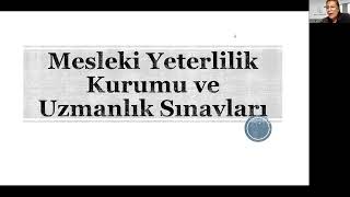 Mesleki Yeterlilik Kurumu, Uzmanlıklar ve Sınavları Hakkında