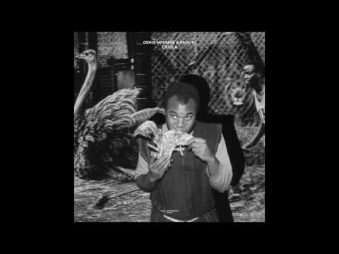 Denis Mpunga & Paul K - Criola