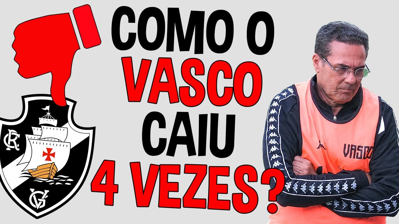 VEJA como foram os QUATRO REBAIXAMENTOS do VASCO!!