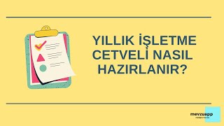 YILLIK İŞLETME CETVELİ NASIL HAZIRLANIR ?