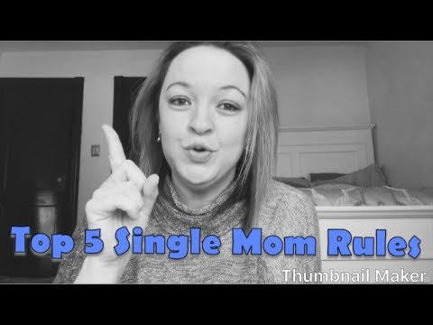 How to be a Successful Single Mother/Top 5 Single Mom Rules/Single Mom Tips,  Love and Support