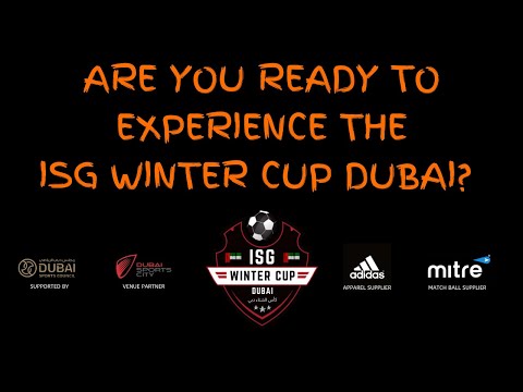 ISG Winter Cup Dubai 2021 Football Tournament