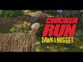 Chicken Run Dawn Of The Nugget Official Teaser