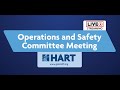 HART Operations and Safety Committee Meeting - 8.16.21