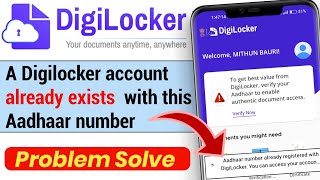 A digilocker account already exists with this Aadhaar number problem | Digilocker aadhar problem