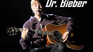Justin Bieber - Dr. Bieber (Studio Version)