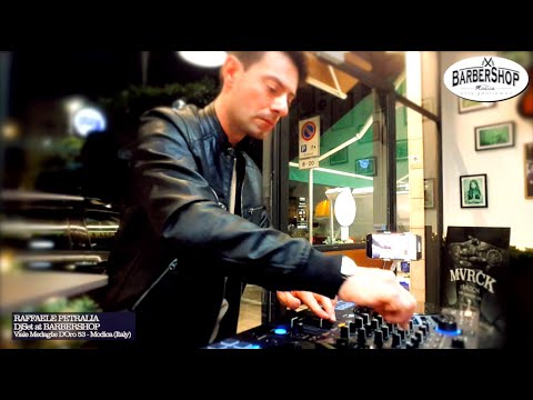 💈 Raffaele Petralia DjSet at BarberShop Modica 💈