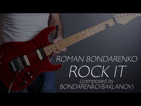 Roman Bondarenko - "Rock It"