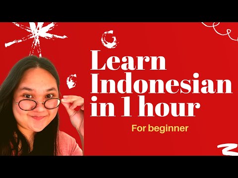 Learn Indonesian BIPA in 1 hour for beginner