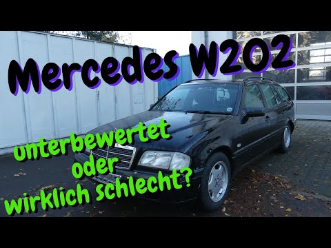 Mercedes W202 C-Klasse - wirklich so schlecht oder nur unterbewertet? Meine Meinung - MB Youngtimer