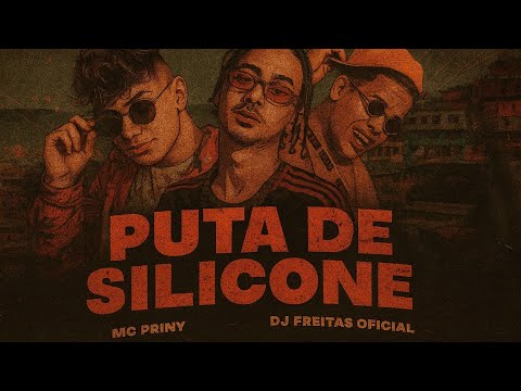 🔵 P#TA DE SILICONE - MC PRINCY - DJ FREITAS OFICIAL - REMIX MC LUCKS - REMIX BREGA FUNK