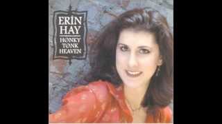 Erin Hay - THERE GOES MY EVERYTHING