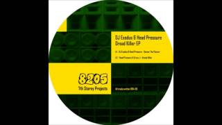DJ Exodus & Head Pressure - The Dread Killer EP - Limited Edition 12