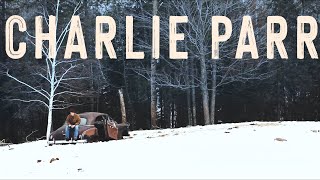 Charlie Parr [Frank Miller Blues]